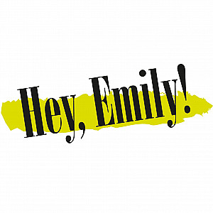 Hey, Emily!