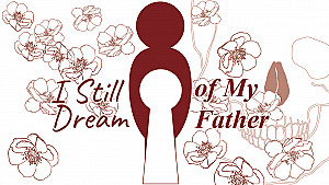 I Still Dream of My Father