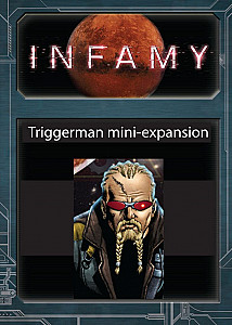 
                            Изображение
                                                                дополнения
                                                                «Infamy: Triggerman Mini-Expansion»
                        