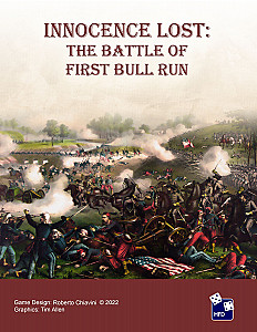 Innocence Lost: The First Battle of Bull Run, July 21, 1861