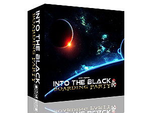Into the Black: Boarding Party