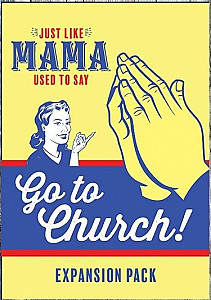 
                            Изображение
                                                                дополнения
                                                                «Just Like Mama Used to Say: Going to Church!»
                        