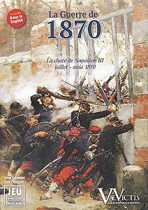 La guerre de 1870: La chute de Napoléon III (juillet-août 1870)