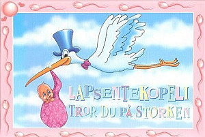 Lapsentekopeli: Tror du på storken