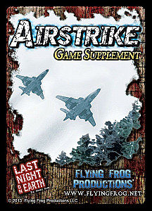 
                            Изображение
                                                                дополнения
                                                                «Last Night on Earth 'Airstrike' Supplement»
                        