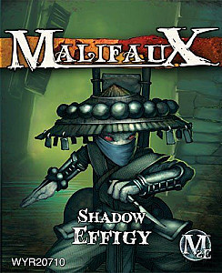 Malifaux: Shadow Effigy