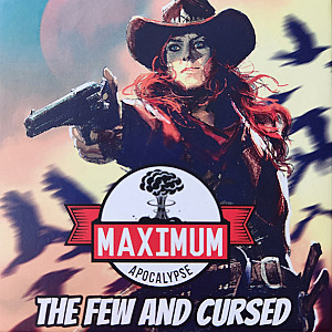 Maximum Apocalypse: The Few and Cursed