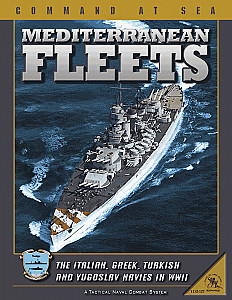 Mediterranean Fleets:  Command at Sea Volume XII