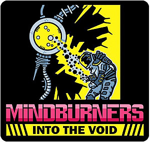Mindburners: Into The Void