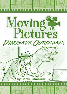 Moving Pictures: Dinosaur Outbreak