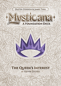 Mysticana: The Queen's Interest