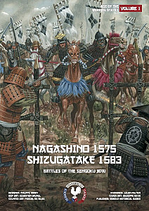 Nagashino 1575 & Shizugatake 1583