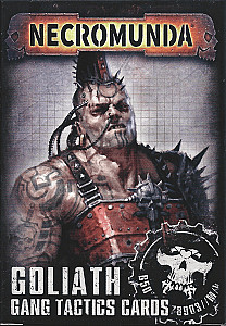 Necromunda: Underhive – Goliath Gang Tactics Cards (Second Edition)