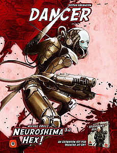 Neuroshima Hex! 3.0: Dancer