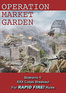 
                            Изображение
                                                                дополнения
                                                                «Operation Market Garden: Scenario 1 – XXX Corps Breakout: For Rapid Fire! Rules»
                        