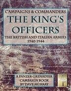 Panzer Grenadier: Campaigns and Commanders Vol. 2 – The King's Officers