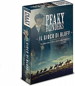 Peaky Blinders: Il Gioco di Bluff