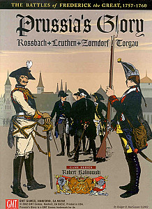 Prussia's Glory: The Battles of Frederick the Great, 1757-1760