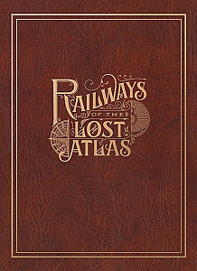 Railways of the Lost Atlas