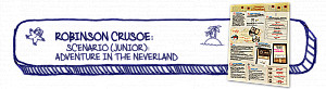 
                            Изображение
                                                                дополнения
                                                                «Robinson Crusoe: Adventures on the Cursed Island – "Adventure in Neverland" Junior Scenario»
                        