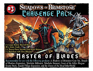 Shadows of Brimstone: Challenge Pack #3 – Master of Blades