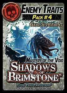 Shadows of Brimstone: Enemy Traits Pack #4 – Masters of the Void