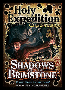 Shadows of Brimstone: Holy Expedition