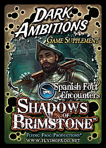 
                            Изображение
                                                                дополнения
                                                                «Shadows of Brimstone: Valley of the Serpent Kings – Dark Ambitions Game Supplement»
                        