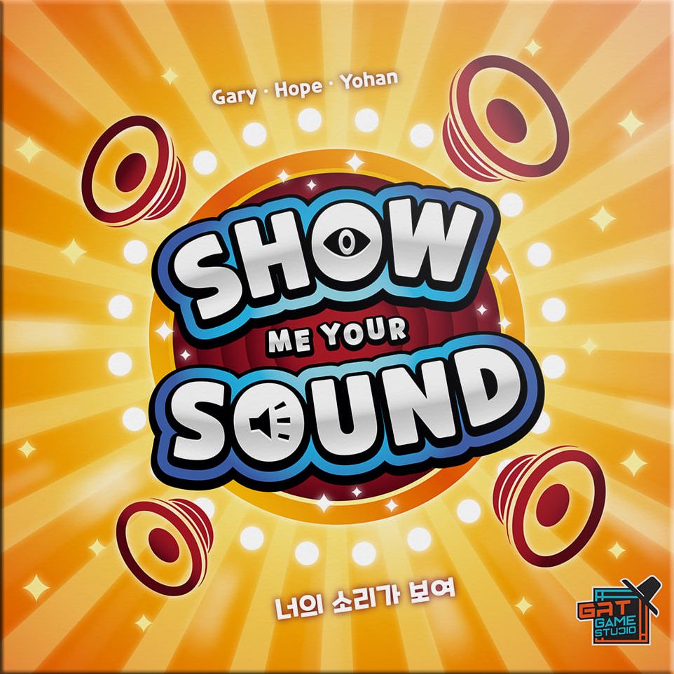 Show Me Your Sound»