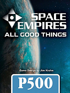 Space Empires: All Good Things