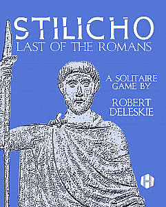 Stilicho: Last of the Romans
