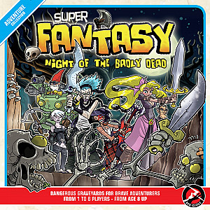 Super Fantasy: Night of the Badly Dead