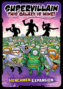 
                            Изображение
                                                                дополнения
                                                                «Supervillain: This Galaxy Is Mine! – Henchmen Expansion»
                        