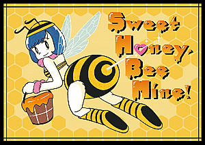 Sweet Honey, Bee Mine!