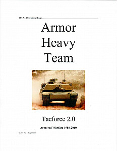 Tacforce 2.0: Armor Heavy Team – Armored Warfare 1950-2010
