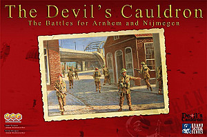 The Devil's Cauldron: The Battles for Arnhem and Nijmegen