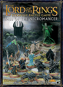 The Lord of the Rings Strategy Battle Game: Fall of the Necromancer