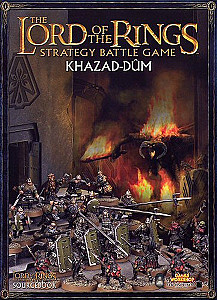 The Lord of the Rings Strategy Battle Game: Khazad-Dûm