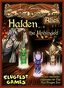 The Red Dragon Inn: Allies – Halden the Unhinged