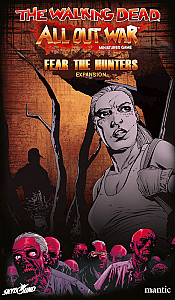 
                            Изображение
                                                                дополнения
                                                                «The Walking Dead: All Out War – Fear the Hunters Expansion»
                        