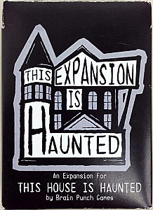 
                            Изображение
                                                                дополнения
                                                                «This House Is Haunted: This Expansion is Haunted»
                        