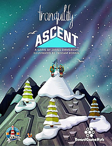 Tranquility: The Ascent
