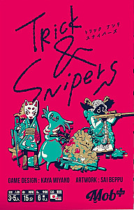 Trick & Snipers