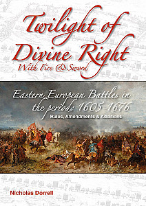 
                            Изображение
                                                                дополнения
                                                                «Twilight of the Divine Right: With Fire and Sword – Eastern European Battles in the Period: 1605-1676»
                        
