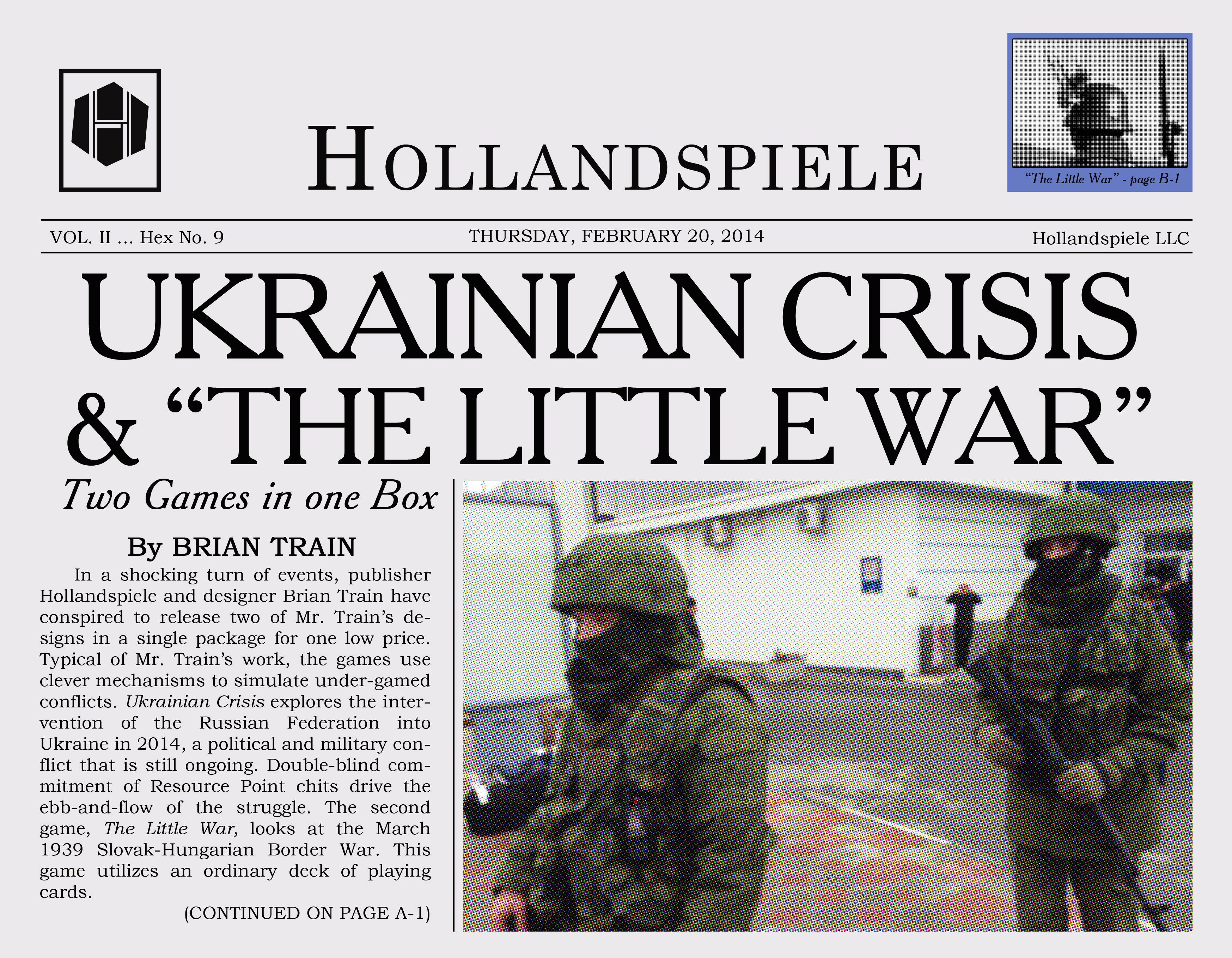 Ukrainian Crisis & The Little War»