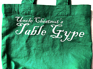 Uncle Chestnut's Table Gype