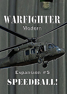 Warfighter: Expansion #5 – Speedball