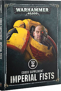 Warhammer 40,000 (Eight Edition): Codex Supplement – Imperial Fists