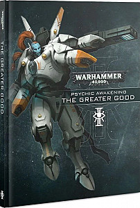 
                            Изображение
                                                                дополнения
                                                                «Warhammer 40,000 (Eight Edition): Psychic Awakening – The Greater Good»
                        