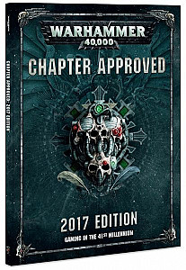 Warhammer 40,000 (Eighth Edition): Chapter Approved – 2017 Edition